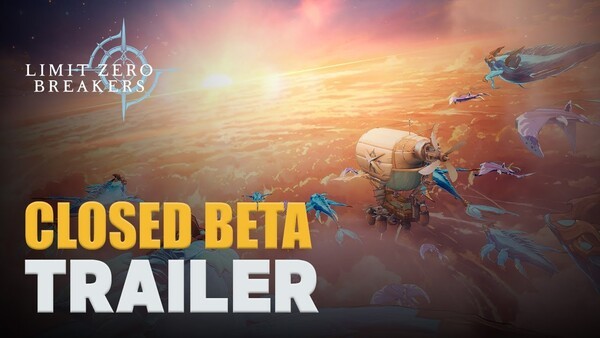 Join the Global Closed Beta Test for Limit Zero Breakers – Coming Soon ...